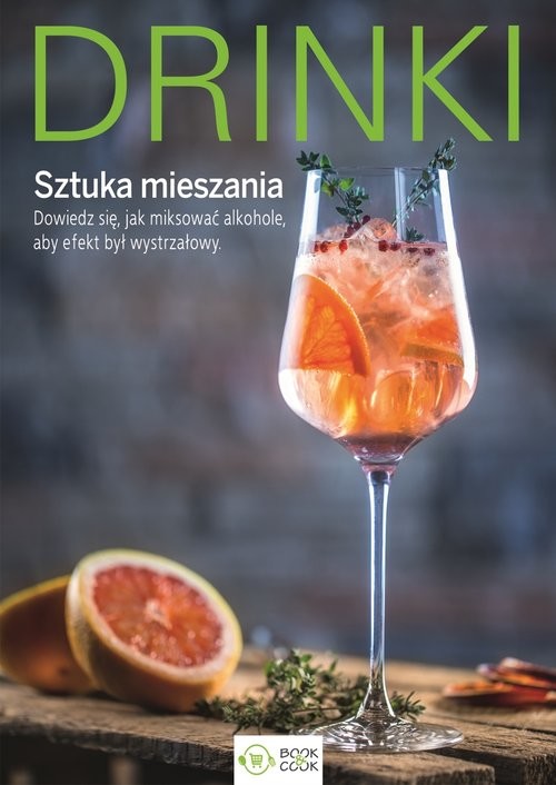 okładka Drinki Sztuka mieszania książka