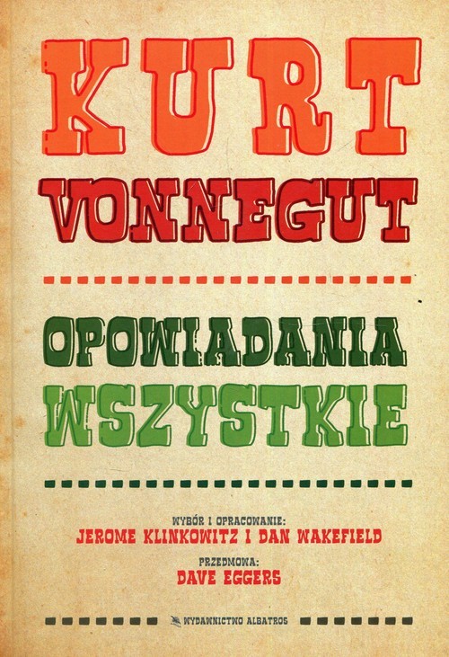 okładka Opowiadania wszystkie książka | Kurt Vonnegut