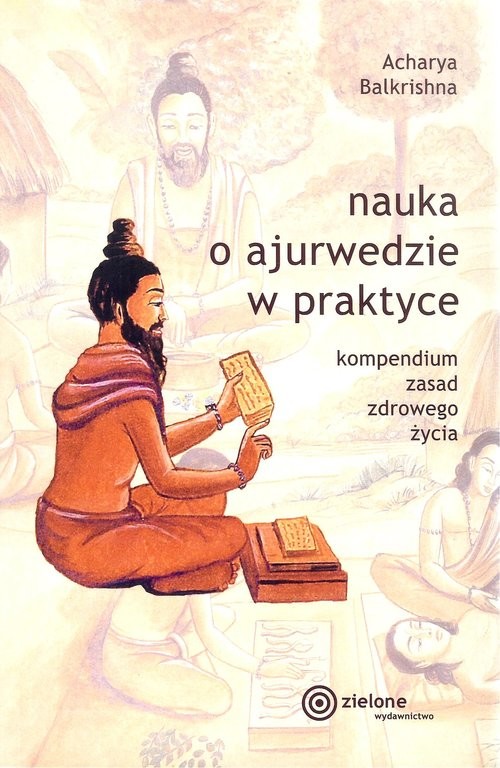 okładka Nauka o ajurwedzie w praktyce książka | Acharya Balkrishna