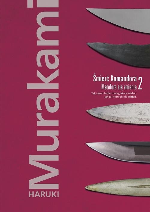 okładka Śmierć Komandora Tom 2 Metafora się zmienia książka | Haruki Murakami