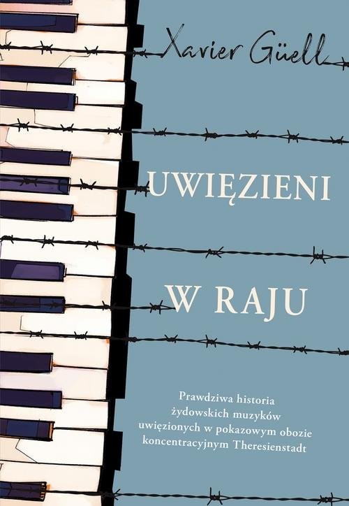 okładka Uwięzieni w raju książka | Xavier Güell