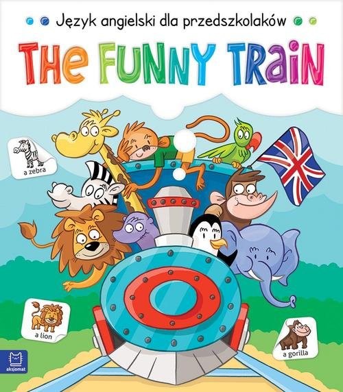 okładka The Funny Train Język angielski dla przedszkolaków 5-6 lat książka