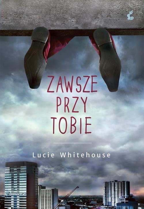 okładka Zawsze przy tobie książka | Lucie Whitehouse
