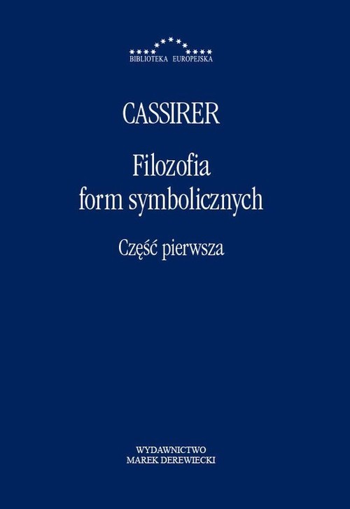 okładka Filozofia form symbolicznych Część 1 książka | Ernst Cassirer