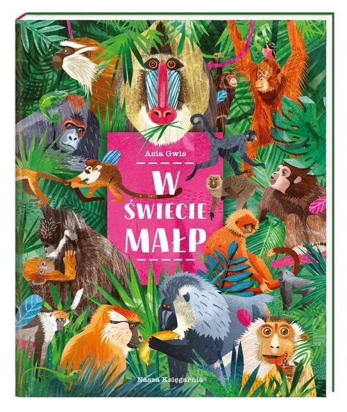 okładka W świecie małp książka | Asia Gwis
