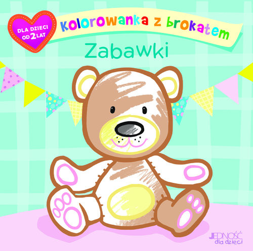 okładka Kolorowanka z brokatem Zabawki książka | Ola (ilustracje) Makowska