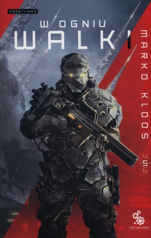 okładka W ogniu walki Seria Frontlines Tom 5 książka | Kloos Marko