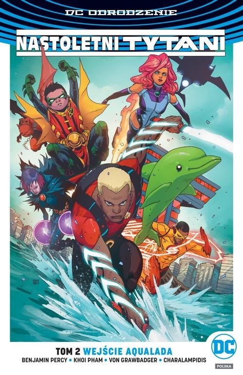 okładka Nastoletni Tytani Tom 2 Wejście Aqualada książka | Percy Benjamin