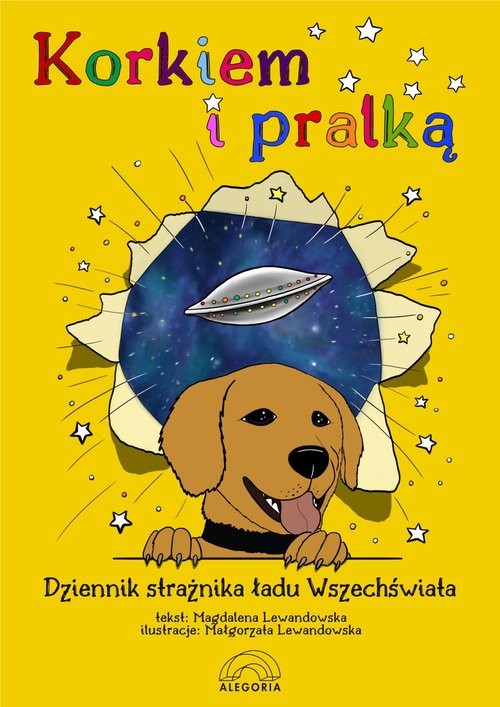 okładka Korkiem i pralką czyli dziennik strażnika ładu Wszechświata książka | Magdalena Lewandowska, Małgorzata Lewandowska