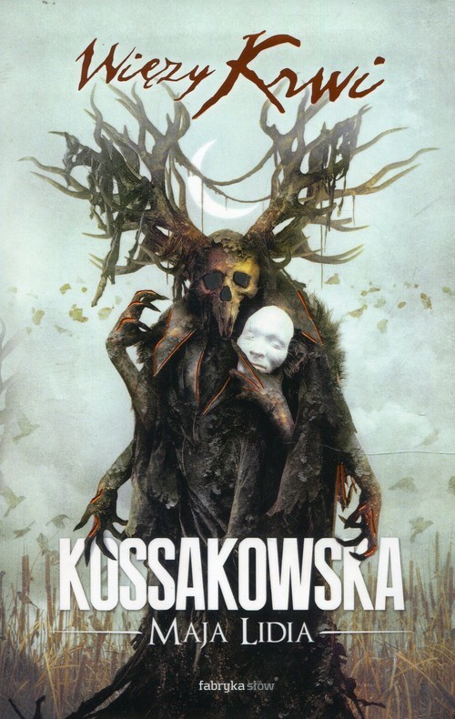 okładka Więzy krwi książka | Maja Lidia Kossakowska