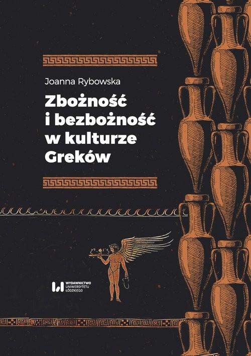 okładka Zbożność i bezbożność w kulturze Greków książka | Joanna Rybowska