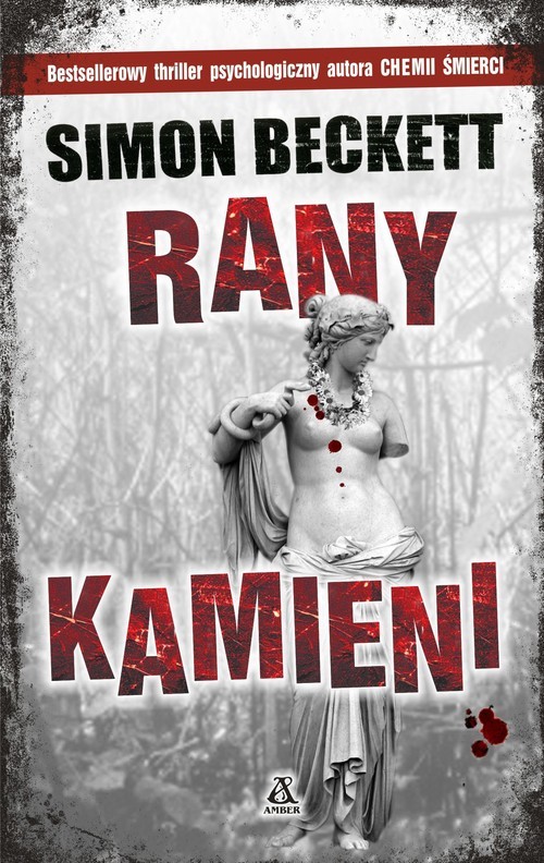 okładka Rany kamieni książka | Simon Beckett