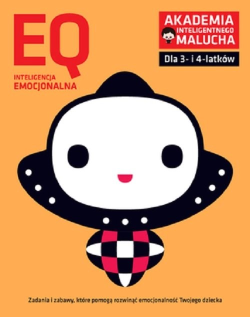 okładka EQ Inteligencja emocjonalna dla 3-4 latków nowe zabawy z poradami psychologa. Książka z naklejkami. książka