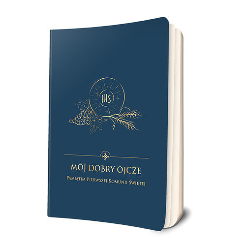 okładka Mój dobry Ojcze Pamiątka Pierwszej Komunii Świętej książka | Bryl Damian