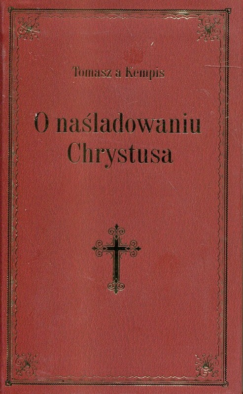 okładka O naśladowaniu Chrystusa bordowy książka | Tomasz à Kempis