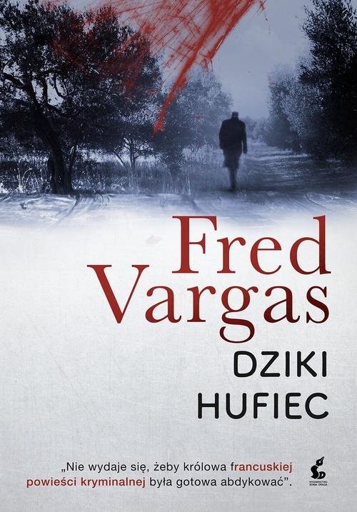 okładka Dziki Hufiec książka | Fred Vargas