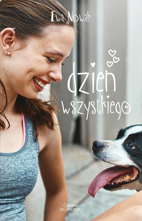 okładka Dzień wszystkiego książka | Ewa Nowak