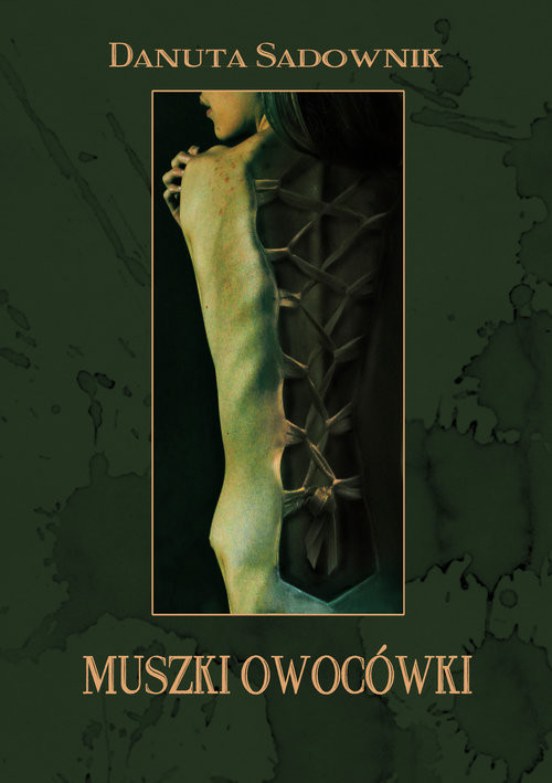 okładka Muszki Owocówki książka | Sadownik Danuta