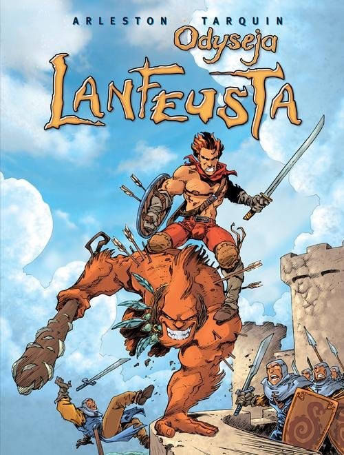 okładka Odyseja Lanfeusta Tom 1 książka | Christophe Arleston