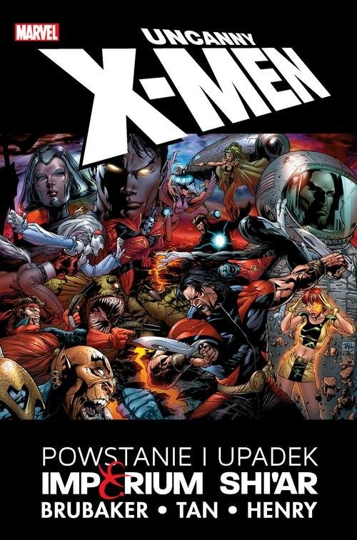 okładka Uncanny X-Men Powstanie i upadek Imperium Shi'ar książka | Ed Brubaker