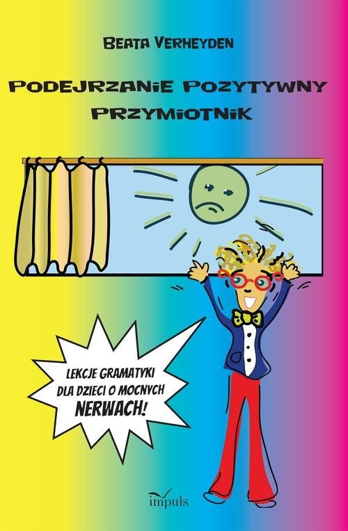 okładka Podejrzanie pozytywny przymiotnik książka | Beata Verheyden