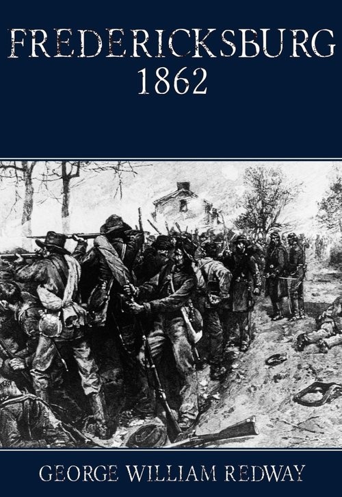 okładka Fredericksburg 1862 książka | George William Redway