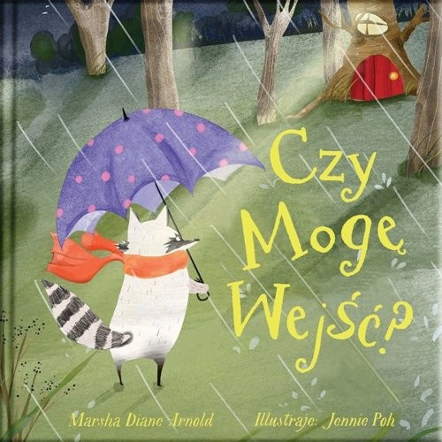 okładka Mogę wejść? książka | Arnold Marsha Diane