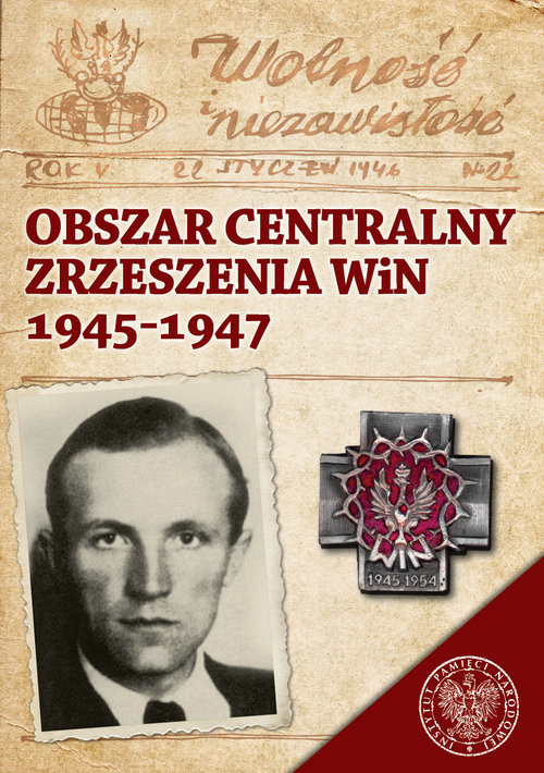 okładka Obszar Centralny Zrzeszenia WiN 1945-1947 książka