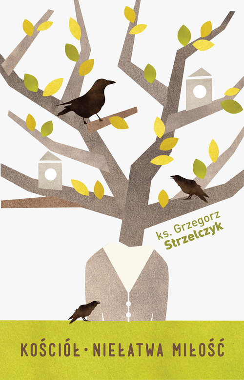 okładka Kościół Niełatwa miłość książka | Grzegorz Strzelczyk