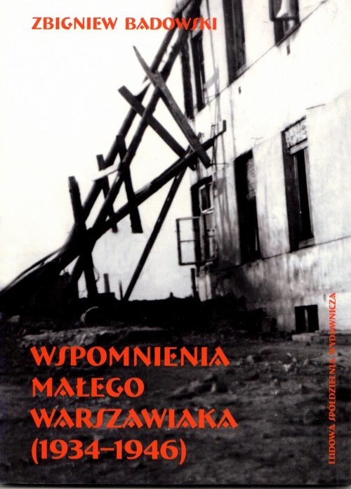 okładka Wspomnienia małego warszawiaka (1934-1946) książka | Zbigniew Badowski