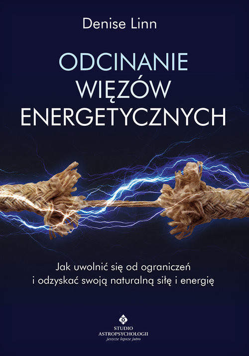 okładka Odcinanie więzów energetycznych książka | Linn Denise