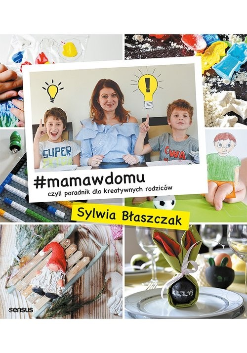 okładka #mamawdomu czyli poradnik dla kreatywnych rodziców książka | Błaszczak Sylwia