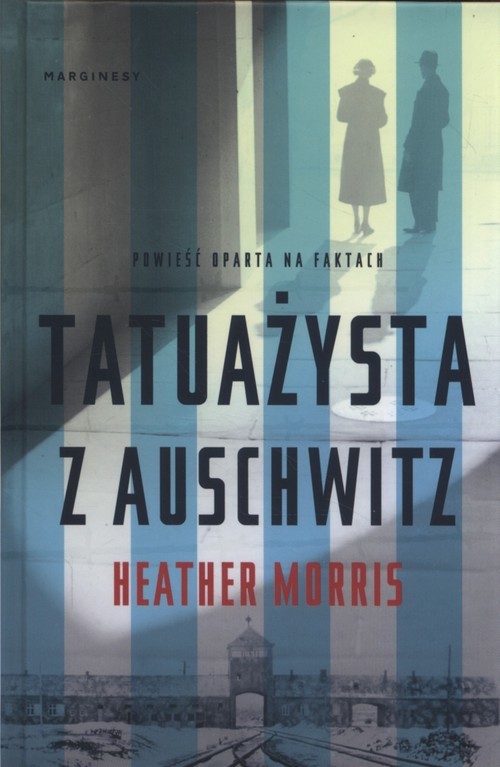 okładka Tatuażysta z Auschwitz książka | Heather Morris