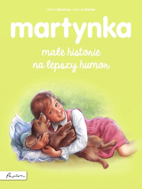 okładka Martynka. Małe historie na lepszy humor książka | Gilbert Delahaye