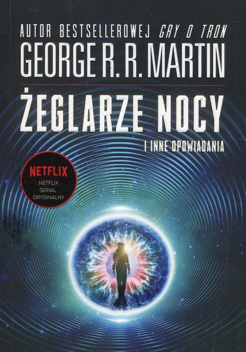 okładka Żeglarze nocy i inne opowiadania książka | George R.R. Martin