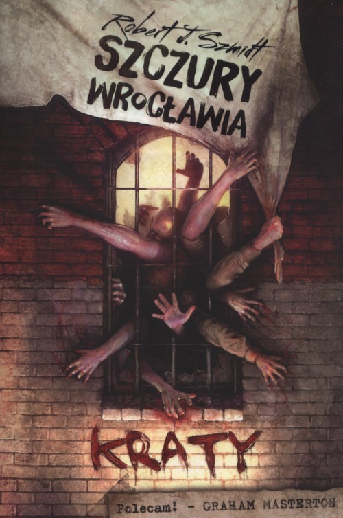 okładka Szczury Wrocławia Kraty książka | Robert J. Szmidt