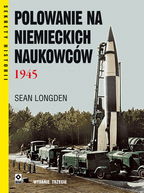 okładka Polowanie na niemieckich naukowców 1945 książka | Sean Longden