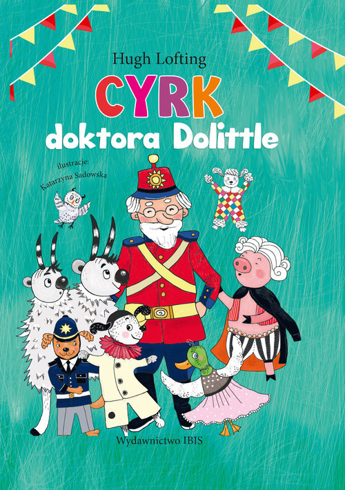 okładka Cyrk doktora Dolittle książka | Hugh Lofting