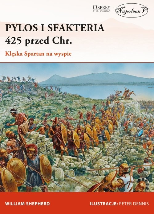 okładka Pylos i Sfakteria 425 przed Chr. Klęska Spartan na wyspie książka | Shepherd William
