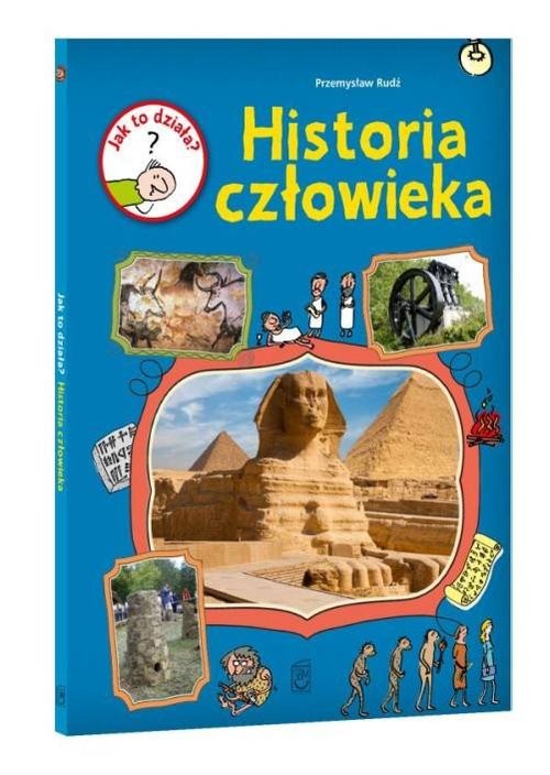 okładka Jak to działa? Historia człowieka książka | Rudź Przemysław