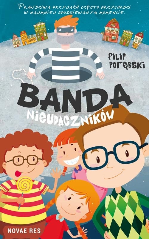 okładka Banda nieudaczników książka | Filip Porębski