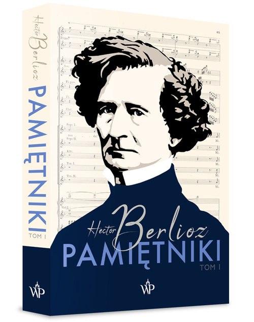 okładka Pamiętniki. Tom 1 książka | Hector Berlioz
