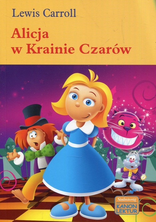 okładka Alicja w krainie czarów książka | Lewis Carroll
