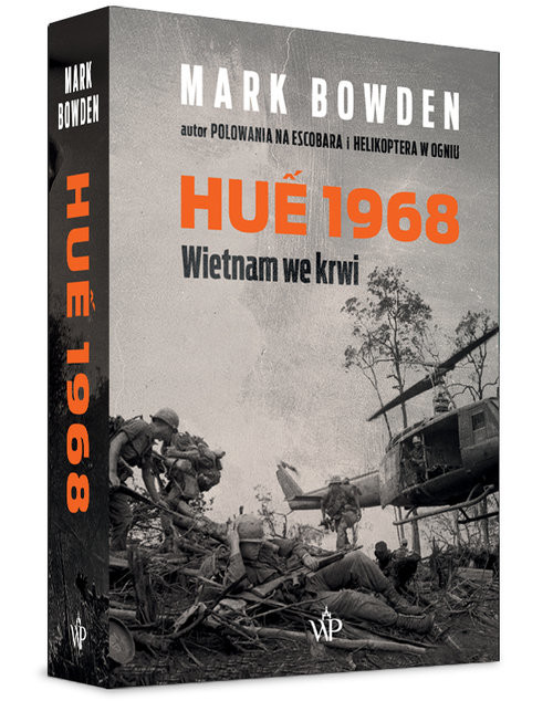 okładka Hue 1968 Wietnam we krwi książka | Mark Bowden
