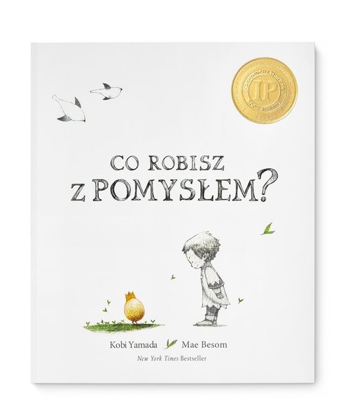 okładka Co robisz z pomysłem książka | Kobi Yamada, Mae Besom