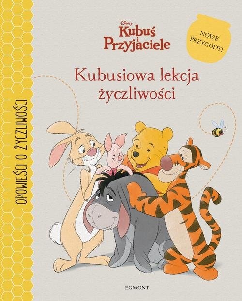 okładka Kubuś i Przyjaciele Kubusiowa lekcja życzliwości książka
