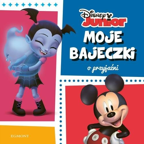 okładka Disney Junior Moje bajeczki o przyjaźni książka