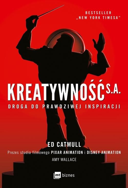 okładka Kreatywność S.A. Droga do prawdziwej inspiracji książka | Ed Catmull, Amy Wallace