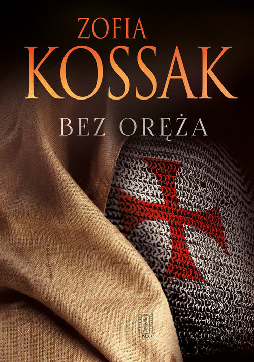 okładka Bez oręża książka | Zofia Kossak