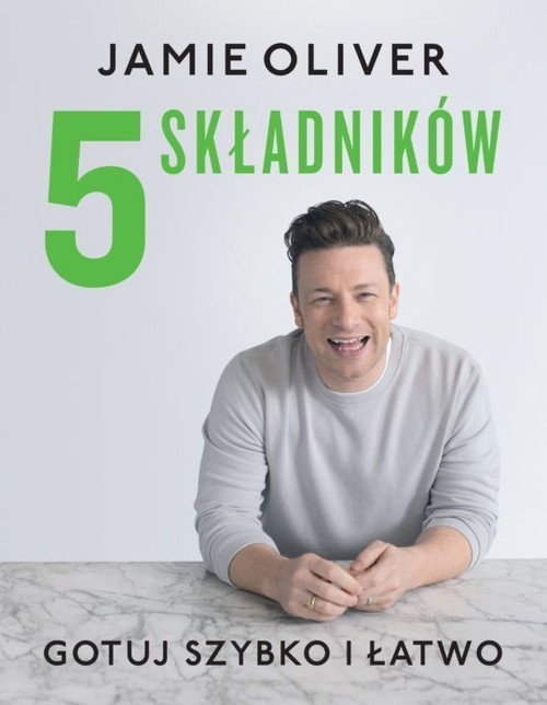 okładka 5 składników Gotuj szybko i łatwo książka | Jamie Oliver